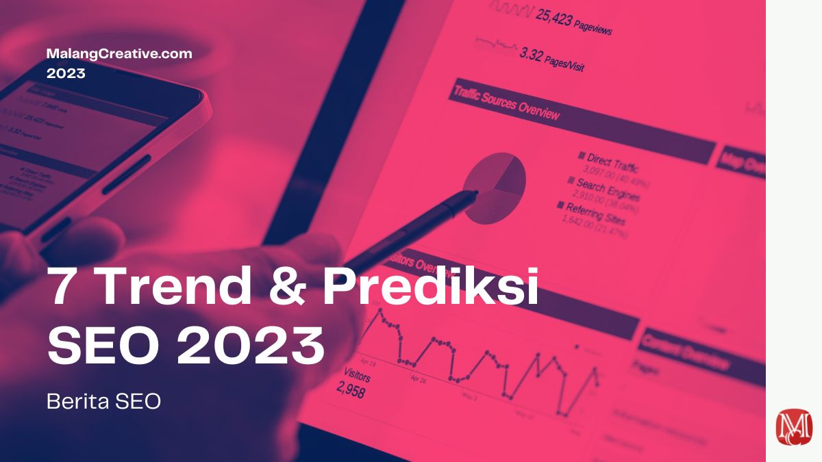 7 Trend & Prediksi SEO 2023